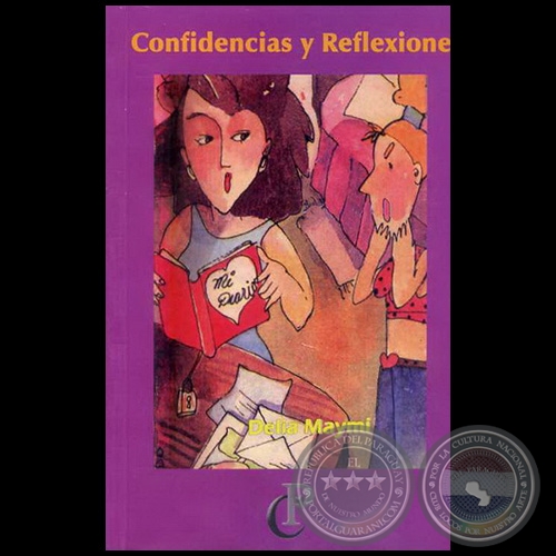 CONFIDENCIAS Y REFLEXIONES - Autora: DELIA MAYMI - Ao 2010